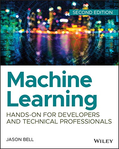 Stock image for Machine Learning: Hands-On for Developers and Technical Professionals for sale by Textbooks_Source