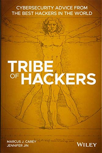 Stock image for Tribe of Hackers: Cybersecurity Advice from the Best Hackers in the World for sale by HPB-Red
