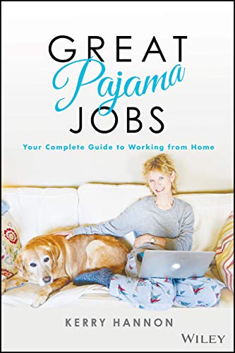 Stock image for Great Pajama Jobs: Your Complete Guide to Working from Home for sale by ThriftBooks-Dallas