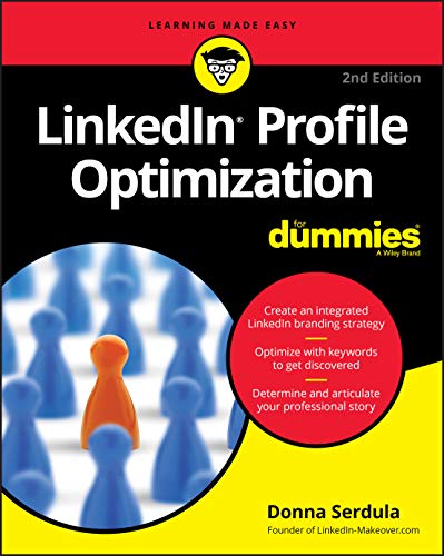 Stock image for LinkedIn Profile Optimization For Dummies (For Dummies (Business Personal Finance)) for sale by Red's Corner LLC