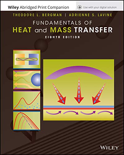 Imagen de archivo de Incropera's Principle of Heat and Mass Transfer, 8e WileyPLUS Card with Abridged Loose-Leaf Print Companion Set a la venta por Textbooks_Source