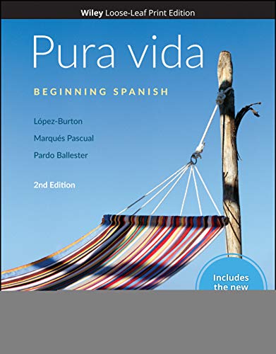 Stock image for Pura vida: Beginning Spanish, WileyPLUS NextGen Card with Loose-leaf Set Single Semester: Beginning Spanish for sale by BombBooks