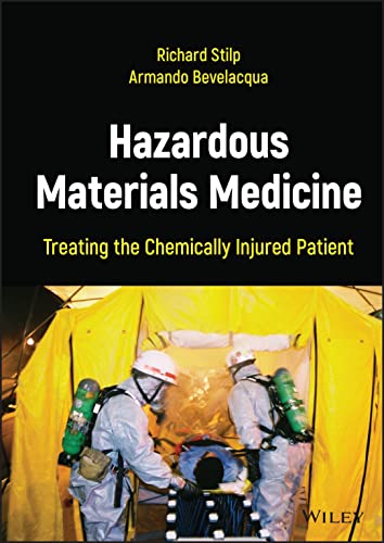Beispielbild fr Hazardous Materials Medicine: Treating the Chemica Format: Cloth zum Verkauf von INDOO