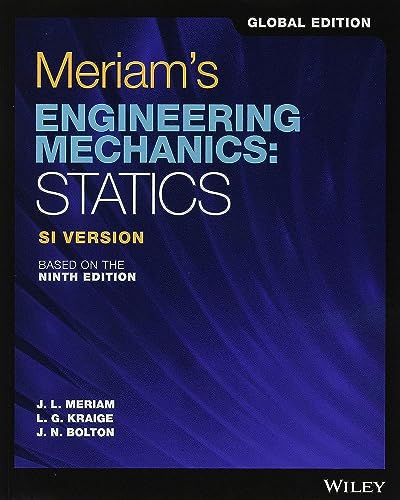 Imagen de archivo de Meriam's Engineering Mechanics: Statics SI Version a la venta por medimops