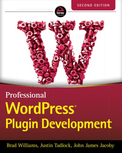 Imagen de archivo de Professional WordPress Plugin Development, 2nd Edition a la venta por Books Unplugged