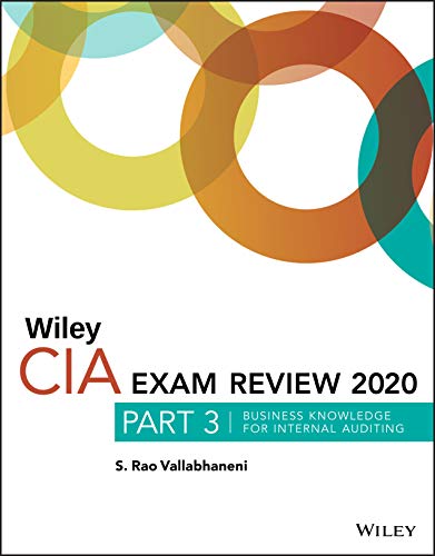 Beispielbild fr Wiley CIA Exam Review 2020, Part 3: Business Knowledge for Internal Auditing zum Verkauf von WorldofBooks