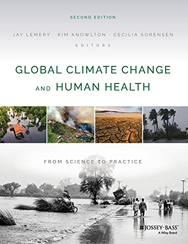 Imagen de archivo de Global Climate Change and Human Health   From Science to Practice Second Edition a la venta por Revaluation Books