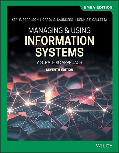 9781119668251: Managing and Using Information Systems: A Strategic Approach, EMEA Edition
