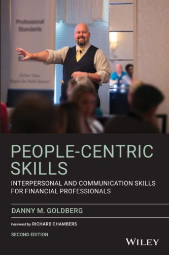 Imagen de archivo de People-Centric Skills: Interpersonal and Communication Skills for Financial Professionals a la venta por WorldofBooks