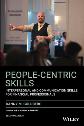 9781119669302: People-Centric Skills: Interpersonal and Communication Skills for Financial Professionals, 2nd Edition