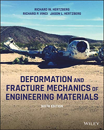 9781119670575: Deformation and Fracture Mechanics of Engineering Materials