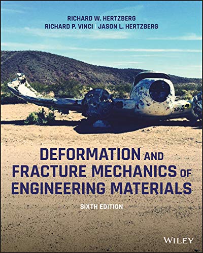 Stock image for Deformation and Fracture Mechanics of Engineering Materials: for sale by TextbookRush