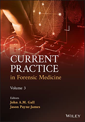 Beispielbild fr Current Practice in Forensic Medicine. Volume 3 zum Verkauf von Blackwell's