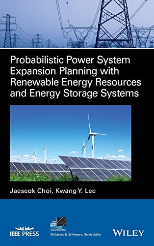 Beispielbild fr Probabilistic Power System Expansion Planning With Renewable Energy Resources and Energy Storage Systems zum Verkauf von Blackwell's