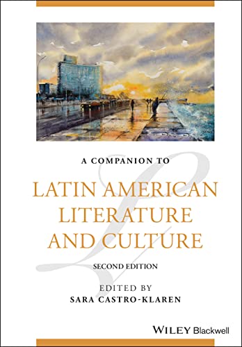 Stock image for A Companion to Latin American Literature and Culture (Blackwell Companions to Literature and Culture) for sale by Studibuch