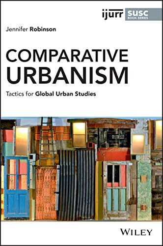 Stock image for Comparative Urbanism: Tactics for Global Urban Stu Format: Paperback for sale by INDOO