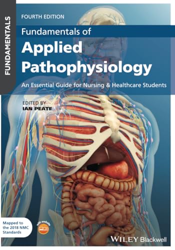 Beispielbild fr Fundamentals of Applied Pathophysiology: An Essential Guide for Nursing and Healthcare Students zum Verkauf von Studibuch