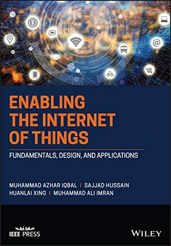 Stock image for Enabling the Internet of Things: Fundamentals, Design and Applications (Wiley - IEEE) for sale by Studibuch