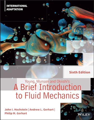 Imagen de archivo de Young, Munson and Okiishi's A Brief Introduction to Fluid Mechanics a la venta por Blackwell's