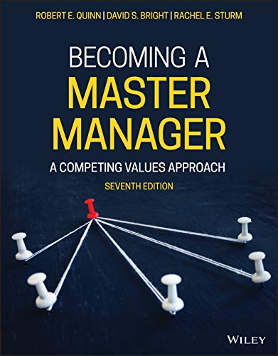 9781119710967: Becoming a Master Manager: A Competing Values Approach