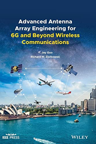 Beispielbild fr Advanced Antenna Array Engineering for 6G and Beyond Wireless Communications zum Verkauf von Blackwell's