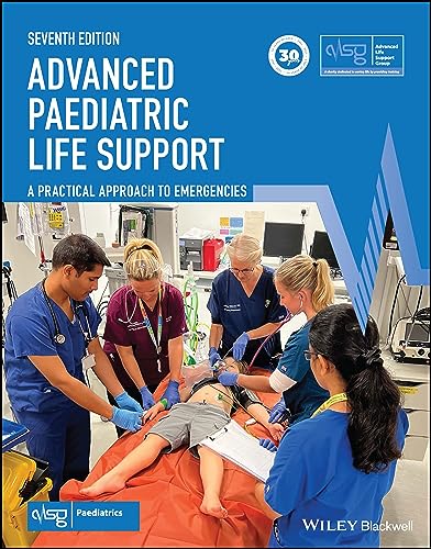 Stock image for Advanced Paediatric Life Support: A Practical Approach to Emergencies (Advanced Life Support Group) for sale by medimops