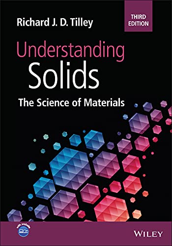 Imagen de archivo de Understanding Solids The Science of Materials a la venta por PBShop.store UK
