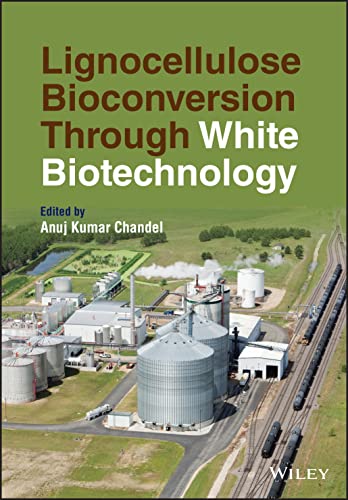 Stock image for Lignocellulose Bioconversion Through White Biotechnology for sale by Lucky's Textbooks
