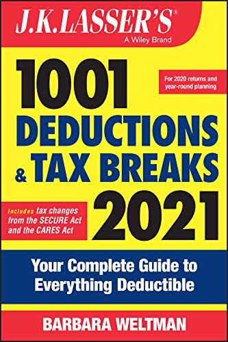 Stock image for J.K. Lasser's 1001 Deductions and Tax Breaks 2021:Your Complete Guide to Everything Deductible for sale by SecondSale