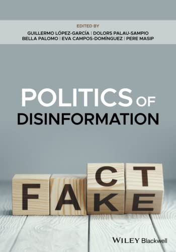 Beispielbild fr Politics of Disinformation zum Verkauf von Blackwell's