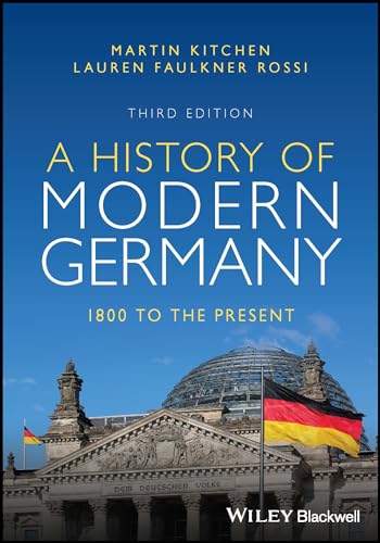 Stock image for A History of Modern Germany, 1800 to the Present for sale by Blackwell's