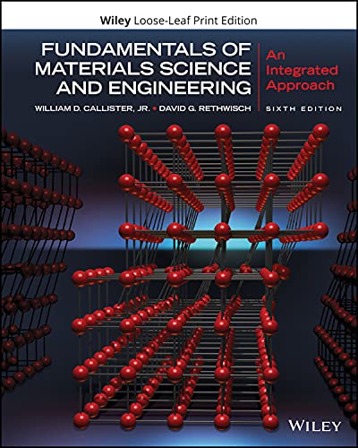 Imagen de archivo de Fundamentals of Materials Science and Engineering: An Integrated Approach a la venta por Textbooks_Source