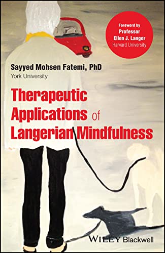 Beispielbild fr Therapeutic Applications of Langerian Mindfulness zum Verkauf von Blackwell's