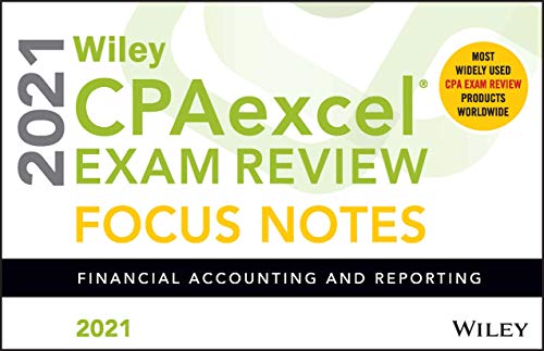 Stock image for Wiley Cpaexcel Exam Review 2021 Focus Notes: Financial Accounting and Reporting for sale by ThriftBooks-Dallas