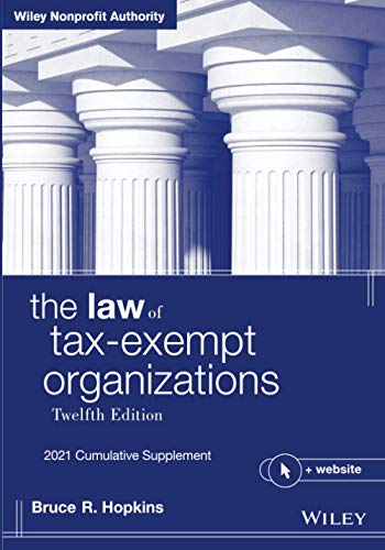 Beispielbild fr The Law of Tax-Exempt Organizations: 2021 Cumulati Format: Paperback zum Verkauf von INDOO