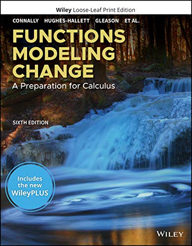 Beispielbild fr Functions Modeling Change: A Preparation for Calculus, 6e WileyPLUS Card with Loose-leaf Set Single Term: A Preparation for Calculus zum Verkauf von Better World Books