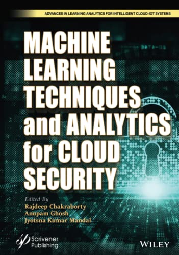 Beispielbild fr Machine Learning Techniques and Analytics for Cloud Security zum Verkauf von PBShop.store UK