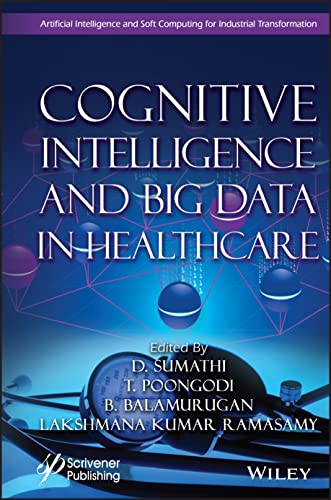 Beispielbild fr Cognitive Intelligence and Big Data in Healthcare zum Verkauf von PBShop.store UK