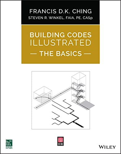 Stock image for Building Codes Illustrated: the Basics: The Basics for sale by Books Unplugged