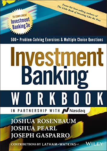 Imagen de archivo de Investment Banking Workbook: 500+ Problem Solving Exercises & Multiple Choice Questions, 3rd Edition a la venta por SecondSale