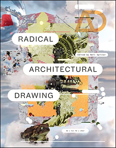 9781119787778: Radical Architectural Drawing (Architectural Design)