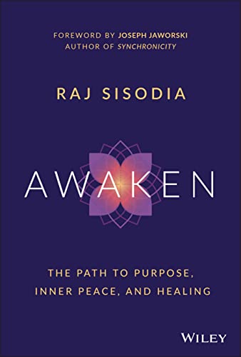 Beispielbild fr Awaken : The Path to Purpose, Inner Peace, and Healing zum Verkauf von Better World Books