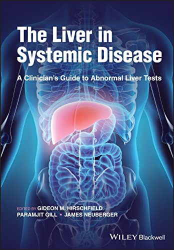 9781119802136: The Liver in Systemic Disease: A Clinician's Guide to Abnormal Liver Tests