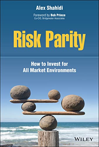 Imagen de archivo de Risk Parity: How to Invest for All Market Environments a la venta por Zoom Books Company