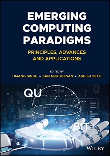 Beispielbild fr Emerging Computing Paradigms: Principles, Advances and Applications zum Verkauf von Ria Christie Collections