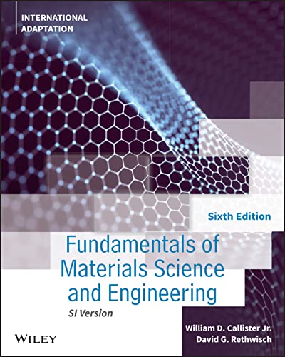 Imagen de archivo de Fundamentals of Materials Science and Engineering: An Integrated Approach a la venta por Monster Bookshop