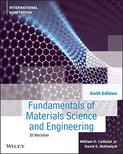 Stock image for Fundamentals of Materials Science and Engineering: An Integrated Approach for sale by Monster Bookshop