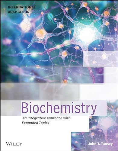 Biochemistry: An Integrative Approach, 1st Edition , International ...
