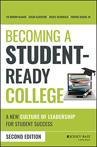 Beispielbild fr Becoming a Student-Ready College: A New Culture of Leadership for Student Success zum Verkauf von BooksRun