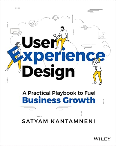 9781119829201: User Experience Design: A Practical Playbook to Fuel Business Growth